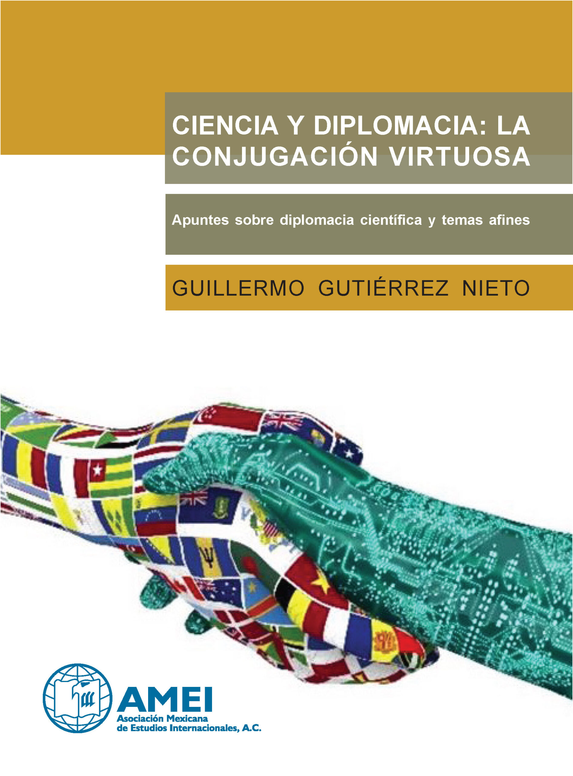 Ciencia y diplomacia: la conjugación virtuosa Book Cover