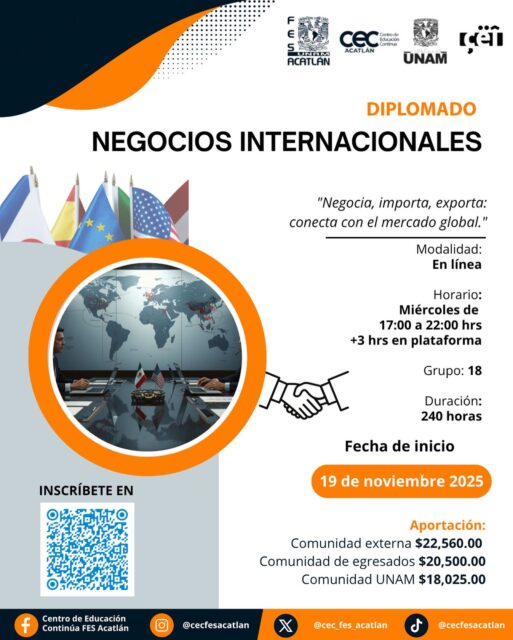 📣 Compartimos con la comunidad AMEI la convocatoria para el 📕📚🎓 diplomado en 𝑵𝒆𝒈𝒐𝒄𝒊𝒐𝒔 𝑰𝒏𝒕𝒆𝒓𝒏𝒂𝒄𝒊𝒐𝒏𝒂𝒍𝒆𝒔 del Centro de Educación Continua FES Acatlán. Este diplomado busca dotar a los profesionales de herramientas tecnológicas así como de estrategias en materia comercial y operativa, con el fin de que amplíen su perspectiva global de negocios, sean capaces de llevar a cabo procesos de internacionalización empresarial exitosos, diseñen estrategias para catapultar al mercado mexicano a nivel internacional y se especialicen en una zona geográfica importante a nivel mundial.
🔗 https://educacioncontinua.acatlan.unam.mx/?portfolio=negocios-internacionales-2