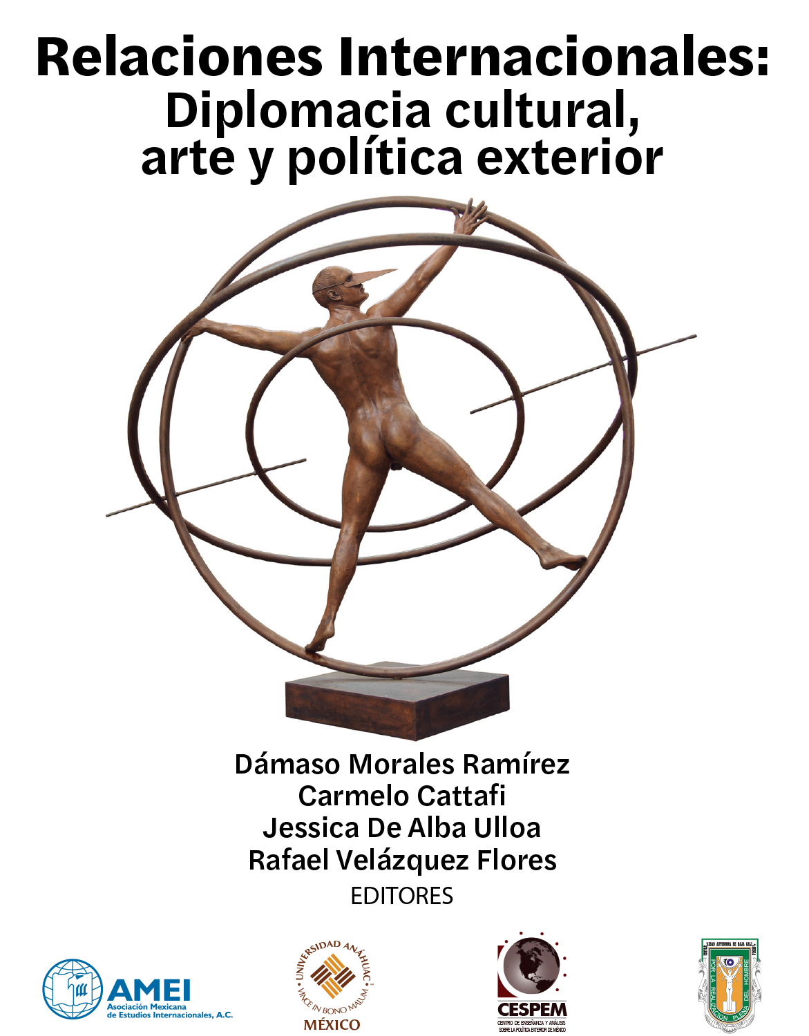Relaciones Internacionales: Diplomacia cultural, arte y política exterior Book Cover