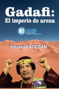 Gadafi: El imperio de arena