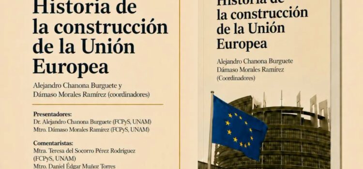 Presentación del libro “Historia de la construcción de la Unión Europea”